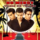 No Mercy - Where Do You Go Mad Morello Igi Bootleg