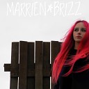 MARRIEN - Поезда Brizz prod