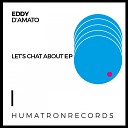 Eddy D Amato - I Do Love It Original Mix