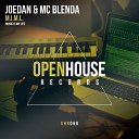 Joedan MC Blenda - M I M L Music Is My Life DJ Timbawolf Remix