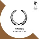 Minkton - Perception Original Mix