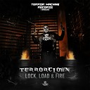 TerrorClown - Lock Load Fire Original Mix