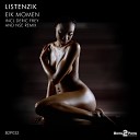 Listenzik - Eik Momen Original Mix