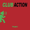 Club - Action Radio Edit