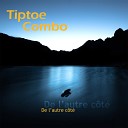 Tiptoe Combo - Contraste