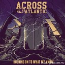 Across the Atlantic - Summer