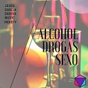 Jes s Garcia - Alcohol Drogas Sexo