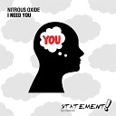Nitrous Oxide - I Need You Extended Mix