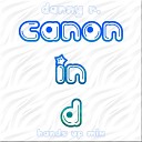 Danny R - Canon in D Hands Up Mix