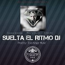 Chris Wayne feat Ransus Joss Mc - Suelta El Ritmo Dj