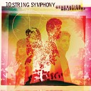 10 String Symphony - I Can t Have You Anymore