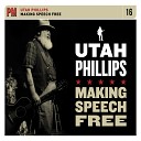 Utah Phillips - All we want is to create voluntary…