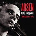 Arsen Dedi - Bez kraja