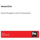 Howard Zinn - Second Thoughts on the First Amendment