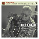 Robb Johnson - You Don t Have To Say Goodbye