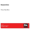 Howard Zinn - The Idea of a Good War