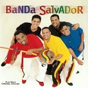 Banda Salvador - Poder de Deus Play Back