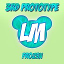 3rd Prototype - Frozen Original Mix