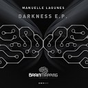 Manuelle Lagunes - Darkness The Cave Original Mix