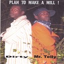 Dirty Mr Telly - Game of Life