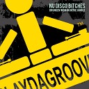 Nu Disco Bitches - Drunken Woman in the Jungle Club DJ Tool