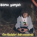 Zona Ganjah - Fuerte como una roca