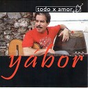 Yabor - La casa del amor