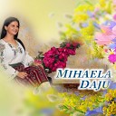 Mihaela Daju - Hai Ma Nana