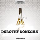 Dorothy Donegan - This Can T Be Love Original Mix