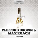 Clifford Brown - Can T Help Lovin Dat Man Original Mix