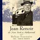 H l ne Tournaire Jean Renoir - Hollywood Los Angeles