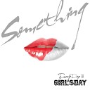 Girl 039 s Day - Something