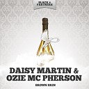 Daisy Martin Ozie Mc Pherson - Royal Garden Blues Original Mix