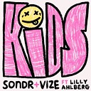Sondr Vize - Kids