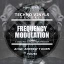 Andrew T Dorn - Frequency Modulation Deep Dimension Remix