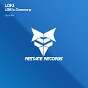 LOKIMusic - LOKI s Ceremony Original Mix