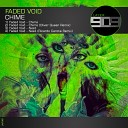 Faded Void - Chime Original Mix