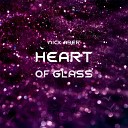 Nick Aber - Heart Of Glass Original Mix