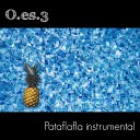 O es 3 - Pataflafla Instrumental