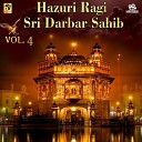 Bhai Bakhshish Singh Hz Ragi - Tan Man Kaat Kaat Sab Arpi