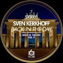 Sven Kerkhoff - Back in the Day