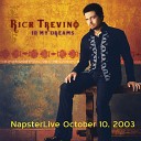 Rick Trevino - In My Dreams Napster Live Version