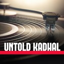 Paul Rohith feat Lil Chera - Untold Kadhal