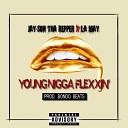 Jay Son Tha Repper feat La May - Young Nigga Flexxin