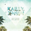 Kailly Jensen - My Love Radio Edit Future House