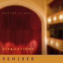 Doctor Flake - Boardwalk Remixed by DJ Low Cut