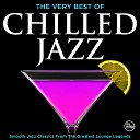 DJ Chilled Jazz - Dinner Party Continuous Lounge Mix