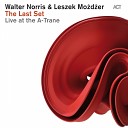 Walter Norris Leszek Mozdzer - Nefertiti Live