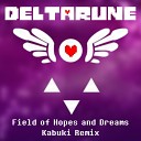Kabuki - Field of Hopes and Dreams From Deltarune