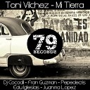 Toni Vilchez - Mi Tierra Dj Cocodil Remix